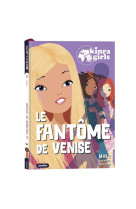 Kinra girls - le fantome de venise - t04