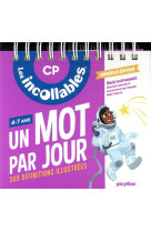 Les incollables - un mot par jour - cp 6/7 ans - edition 2021