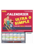 Frigobloc le calendrier ultra simple pour une famille organisee ! de sept 2021 a dec 2022 - le calen