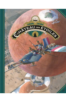 Le chateau des etoiles - tome 6 (grand format)
