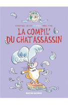 La compil-  du chat assassin