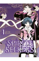 Spirits seekers t01