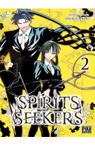 Spirits seekers t02