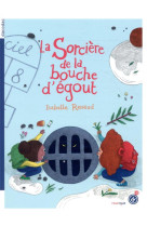 La sorciere de la bouche d-egout