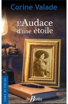 L-audace d-une etoile