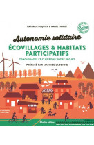 Ecovillages et habitats participatifs
