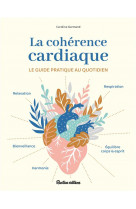 La coherence cardiaque