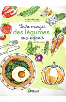 Faire manger des legumes aux enfants