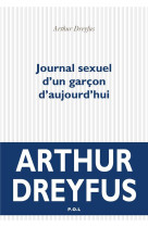 Journal sexuel d-un garcon d-aujourd-hui