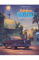 Jukebox motel - t01 - jukebox motel - vol. 01/2 - la mauvaise fortune de thomas shaper