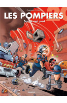 Les pompiers - tome 20 - sauve qui peut