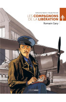 Les compagnons de la liberation - romain gary