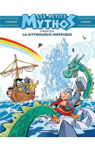 Les petits mythos presentent : la mythologie nordique