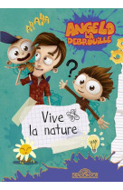 Angelo la debrouille - vive la nature ! - vol05