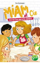 Lire avec gulli # miam & cie # tome 2 # journal d- une apprentie cuisiniere - vol02