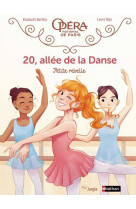 20 allee de la danse - 20, allee de la danse t.4 petite rebelle