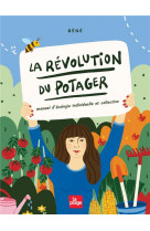 La revolution du potager