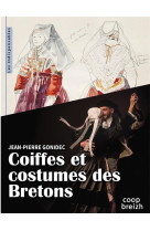 Coiffes et costumes des bretons (version 2021)