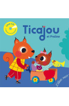 Ticajou et praline - livre-cd