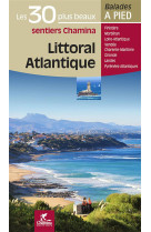 Littoral atlantique les 30 plus beaux sentiers