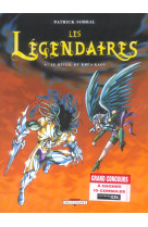 Les legendaires t04