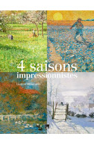 Les quatre saisons impressionnistes