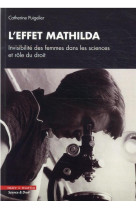 L-effet mathilda (ou l-effet matilda) - un droit des femmes en sciences ?