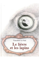 Le lievre et les lapins