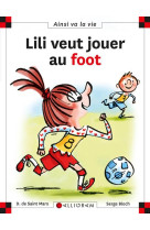 Lili veut faire du foot