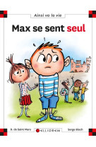 Max se sent seul