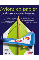 Avions en papier - modeles originaux et innovants