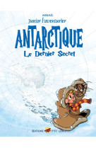 Junior l-aventurier t.6 - antarctique