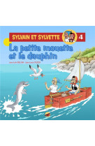 Sylvain et sylvette t04 petite mouette et le dauphin