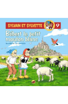 Sylvain sylvette bebert petit mouton blanc