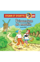 Sylvain et sylvette t.20 prisonniers du mou lin