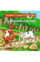 Sylvain et sylvette tome 17 - la poursuite infernale