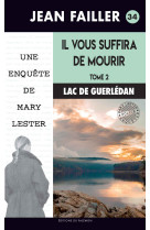 Il vous suffira de mourir. 2, le brame du cerf