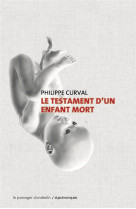 Le testament d-un enfant mort