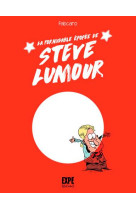 La formidable epopee de steve lumour