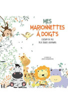 Mes marionnettes a doigts - l-album des mes plus beaux souvenirs