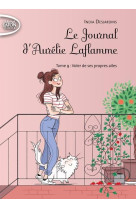 Le journal d-aurelie laflamme - tome 9 - vol09