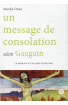 Un message de consolation selon gauguin