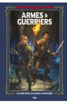 Dungeons & dragons - armes et guerriers