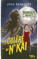 Arkham horror - la colere de n-kai