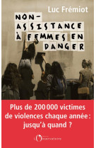 Non-assistance à femmes en danger