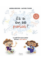 Et si on se parlait ? (3-6 ans)