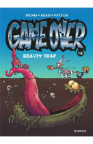 Game over - tome 19 - beauty trap