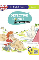 My english factory - detective donut. 2 - the welsh ghost (level 3)