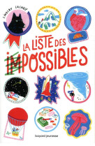 La liste des impossibles