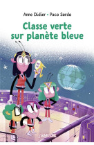 Classe verte pour planete bleue